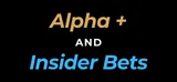 Alpha + and Insider Bets Combo (12 Months)